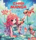 Chibi Manga: Irresistible! Cover Image