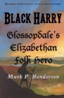 Black Harry By Mark P. Henderson Cover Image
