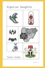 Nigerian Daughter By Taiwo Aloba Cover Image