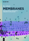 Membranes: From Biological Functions to Therapeutic Applications By Raz Jelinek Cover Image