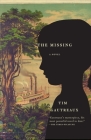The Missing (Vintage Contemporaries) By Tim Gautreaux Cover Image
