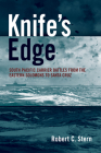 Knife's Edge: South Pacific Carrier Battles from the Eastern Solomons to Santa Cruz Cover Image