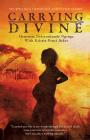 Carrying Divine: My Rwanda Genocide Survivor Story Cover Image