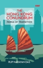 The Hong Kong Conundrum: Pangs of Transition Cover Image