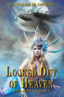 Locked Out of Heaven By Danielle M. Orsino Cover Image