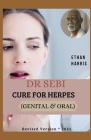Dr Sebi Cure for Herpes (Genital & Oral) Cover Image