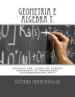 Geometria E Algebra T.: Appunti Per I Corsi Di Laurea Triennale in Ingegneria. Teoria Ed Esercizi (Svolti). Aggiornamento 2017 By Stefano Francaviglia Cover Image