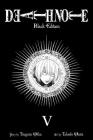 Death Note Black Edition, Vol. 5 By Takeshi Obata (Illustrator), Tsugumi Ohba Cover Image