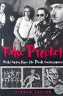 False Prophet: Field Notes from the Punk Underground Cover Image