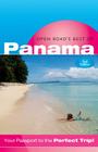Open Road's Best of Panama, 2nd Edition By Bruce Morris Cover Image