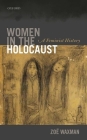 Women in the Holocaust: A Feminist History Cover Image