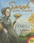 Sarah Gives Thanks: How Thanksgiving Became a National Holiday (Av2 Fiction Readalong 2015) Cover Image