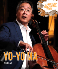 Yo-Yo Ma: Cellist By Laura L. Sullivan Cover Image