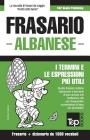 Frasario Italiano-Albanese e dizionario ridotto da 1500 vocaboli By Andrey Taranov Cover Image