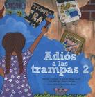 Adios a Las Trampas 2 By Denise Dresser, German Dehesa, Carlos Elizondo Mayer-Serra Cover Image