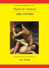 Miguel de Unamuno: Abel Sánchez (Aris and Phillips Hispanic Classics) By John Macklin Cover Image