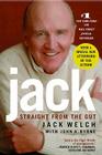 Jack: Straight from the Gut By Jack Welch, John A. Byrne Cover Image