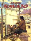 Life of a Navajo (Native Nations of North America) By Amanda Bishop, Bobbie Kalman (Joint Author) Cover Image