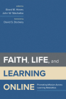 Faith, Life, and Learning Online Cover Image