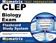 CLEP Biology Exam Flashcard Study System: CLEP Test Practice Questions & Review for the College Level Examination Program By Mometrix College Credit Test Team (Editor) Cover Image