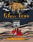 Glass Town: The Imaginary World of the Brontës Cover Image