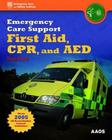 Emergency Care Support First Aid, Cpr, and AED Standard Cover Image