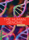 The Human Genome (Odysseys in Recent Events) By Jim Whiting Cover Image