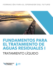 Fundamentos para el tratamiento de aguas residuales I — Tratamiento líquido Cover Image