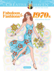 Creative Haven Fabulous Fashions of the 1970s Coloring Book Cover Image