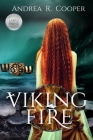 Viking Fire By Andrea R. Cooper Cover Image