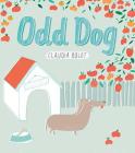 Odd Dog By Claudia Boldt Cover Image