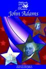 John Adams (Childhoods of the Presidents) By Jr. Schlesinger, Arthur Meier, Hal Marcovitz, Jr. Schlesinger, Arthur Meier (Editor) Cover Image