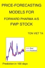 Price-Forecasting Models for Forward Pharma A/S FWP Stock By Ton Viet Ta Cover Image