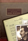 Stars Seen in Person: Selected Journals of John Wieners By John Wieners, Michael Seth Stewart (Editor), Ammiel Alcalay (Preface by) Cover Image