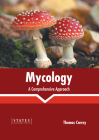 Mycology: A Comprehensive Approach Cover Image