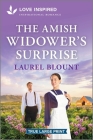 The Amish Widower's Surprise: An Uplifting Inspirational Romance By Laurel Blount Cover Image