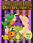 Halloween dinosaurs coloring book for kids ages 4-8: Color cute dinos while they enjoy themselves along with other spooky characters By Spicy Flower Cover Image