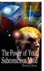 The Power of Your Subconscious Mind, Revised Edition Cover Image