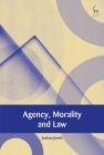 Agency, Morality and Law (European Academy of Legal Theory) Cover Image