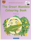 BROCKHAUSEN Colouring Book Vol. 12 - The Great Mandala Colouring Book: Princess Cover Image