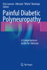 Painful Diabetic Polyneuropathy: A Comprehensive Guide for Clinicians By Erin Lawson (Editor), Miroslav Misha Backonja (Editor) Cover Image