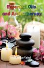 Essential Oils and Aromatherapy By Christian Valnet Cover Image