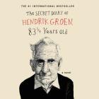 The Secret Diary of Hendrik Groen Lib/E Cover Image