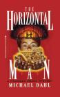 The Horizontal Man (Finnegan Zwake #1) By Michael Dahl Cover Image