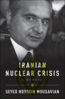 The Iranian Nuclear Crisis: A Memoir Cover Image