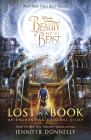 Beauty and the Beast: Lost in a Book By Jennifer Donnelly Cover Image