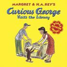 Curious George Visits the Library By H. A. Rey, Martha Weston (Illustrator) Cover Image