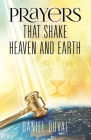 Prayers That Shake Heaven and Earth Cover Image