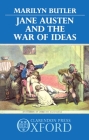 Jane Austen and the War of Ideas By Marilyn Butler Cover Image