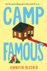 Camp Famous By Jennifer Blecher Cover Image